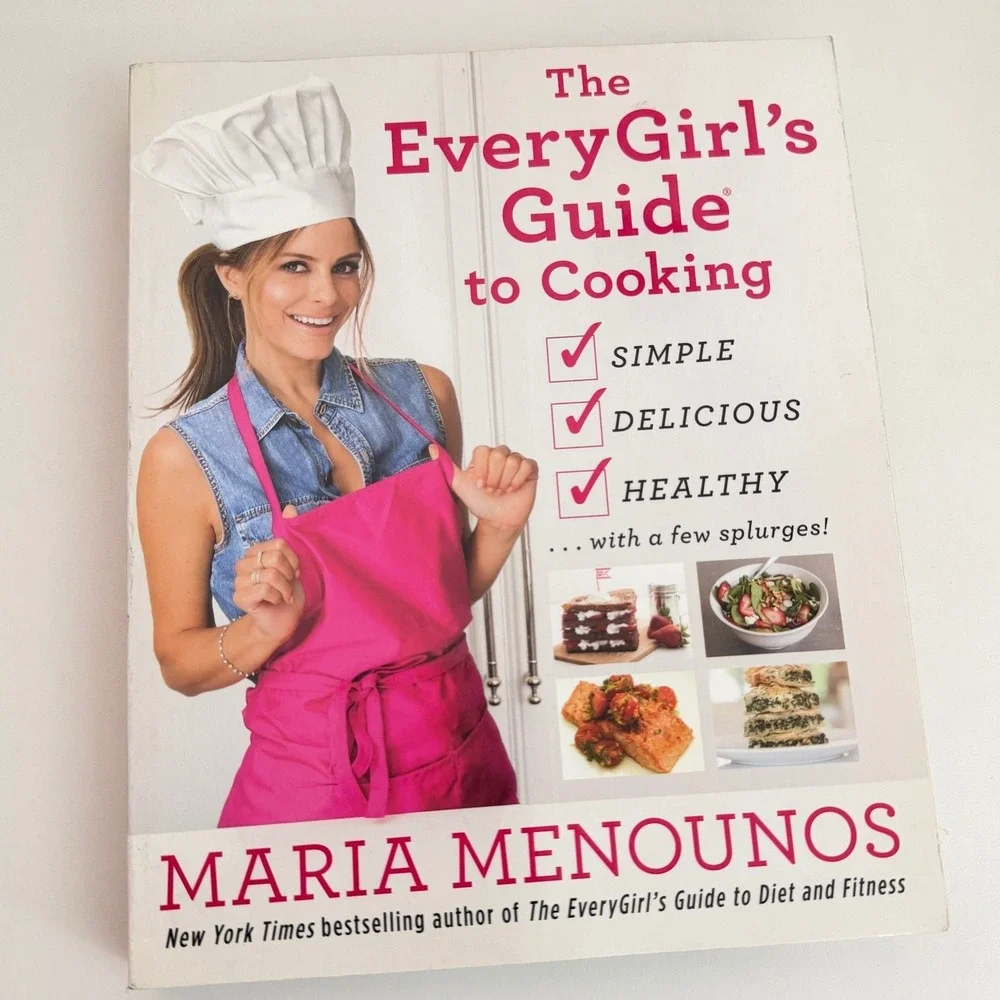 The EveryGirls Guide to Cooking Maria Menounos Healthy Recipes Cookbook Paperbac